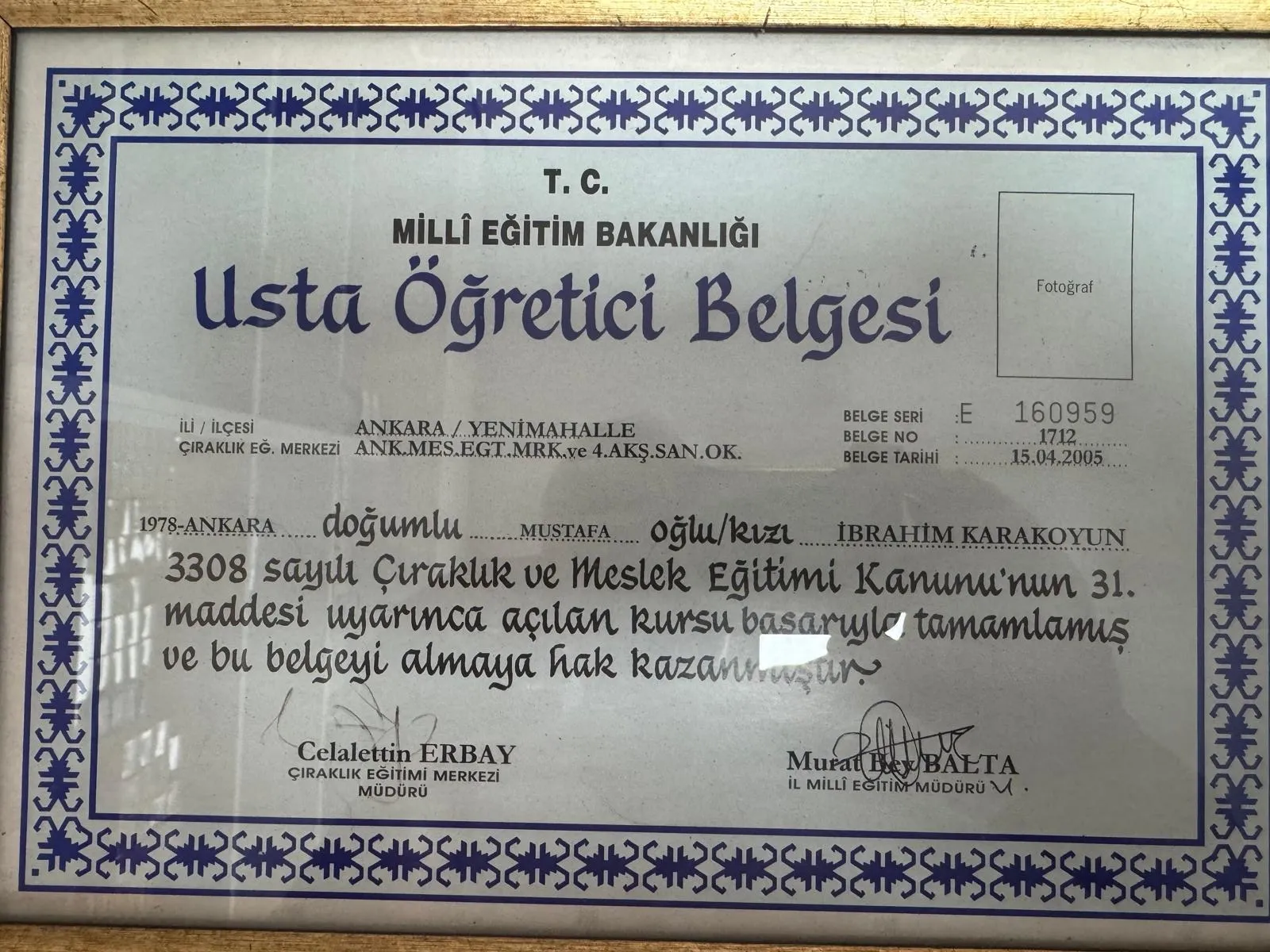 Usta Öğretici Belgesi — T.C. Millî Eğitim Bakanlığı tarafından İbrahim Karakoyun adına düzenlenmiş usta öğreticilik belgesi, 2005